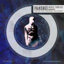Ivanshee - Mental Template