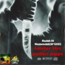 RaJah Di MessenJah{16^GOD} - Another Day Another Duppy (RajahWild Diss)