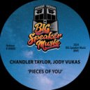 Chandler Taylor & Jody Vukas - Pieces Of You (Extended Mix)