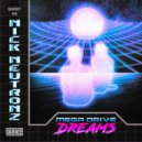 Nick Neutronz - Knights Into Dreams ()