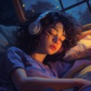 Lofichill & Tranquil Teddy & overchill - Lofi’s Nighttime Serenity Echoes