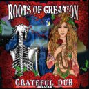 Roots of Creation & Grateful Dub & Melvin Seals & Brett Wilson - Standing on the Moon (with Melvin Seals) (feat. Brett Wilson) (Original Mix)