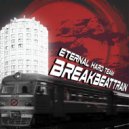 DancKerk - BreakBeaTTrain (Remaster)