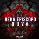 Beka Episcopo - Buya