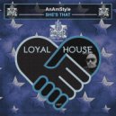 AnAmStyle - She\'s That (Extended Mix)