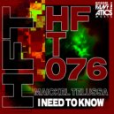Maickel Telussa - I Need To Know