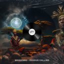 Mkhuz3ro - Exodus Calling