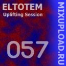 Eltotem - Uplifting Session 057