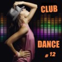 T o l l - CLUB DANCE Hit s # 12 @ 2023 ()