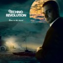 TECHNO REVOLUTION - BORN IN THE DESERT ()
