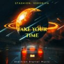 Stashion, VERONiYA - Take Your Time (Original Mix)