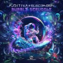 Auditiva & Elec3moon - Bubble Struggle (Original Mix)