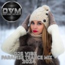Djs Vibe - Paradise Trance Mix 2024