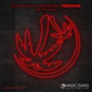 Roger Shah, Omar Vinyl - Freedom (Archers Extended Remix)
