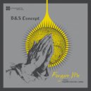 B&S Concept - Forgive Me (NuDisco Mix)