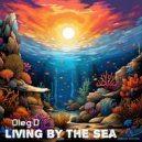 Oleg D - Living by the sea (Original Mix)