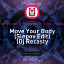 Marshall Jefferson & Solardo ft Denis First & Eddie G - Move Your Body (Dj Recasty MashUp) (Slepov Edit)