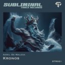 Adril De Maleza - Kronos (Original Mix)