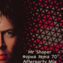 Mr Shaper - Форма Звука 70 (Afterparty Moscow)