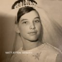 Matt Atten - 255A1 ()