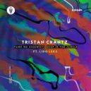 Tristan ChantZ ft Lido Leks - Funk Me Sideways (Original Mix)
