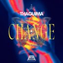 Thaguima - Change