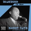 Arkadia Short Cuts & T.K. Blue & Arkadia Jazz All-Stars & Stefon Harris - Bluebird (feat. Stefon Harris) (Short Cut - shout chorus)