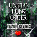 United Funk Order - Razor Blades (UFO Deep Radio Edit)