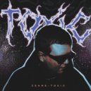 ZSAME - Toxic (Original)