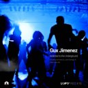 Gux Jimenez - Addicted to the Underground