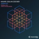 Navar, Golan Zocher - Zoom Out