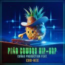 Cuñao Production & Coo-kee - Piña Cowboy Hip-Hop (Original Mix)