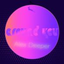 Alex Deeper - Around You