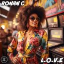 Ronan C - L.O.V.E (Original Mix)