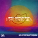 Patient Zero, Dee Freer - Live Your Life (Original Mix)
