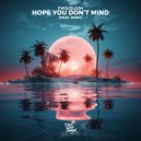 fwd/slash, ROSY - Hope You Don\'t Mind (Extended Mix)