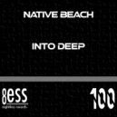 Native Beach - Into Deep (Original Mix)