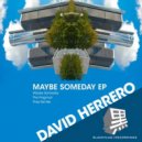 David Herrero - They Tell Me
