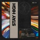 Diplo & HUGEL - Stay High feat. Julia Church (XAIRUN Remix)