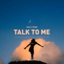 Dray x Tudor - Talk To Me