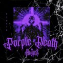 4TWNTY - PURPLE DEATH ()