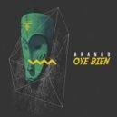Arango (US) - Oye Bien ()