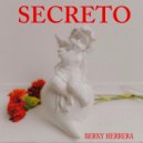 Berny Herrera & Dennis Armijos - Secreto ()