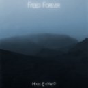 dYnex? & Houle - Faded Forever ()