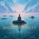 Evening Peace - Shore Serenity (Original Mix)