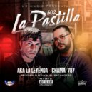 Aka La Leyenda - La Pastilla (Original Mix)
