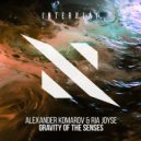 Alexander Komarov, Ria Joyse - Gravity Of The Senses (Extended Mix)