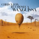 Chris Leon, Jo Choneca - Wanguissa (Original Mix)