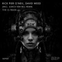 Rick Pier O\'Neil, David Weed - D-Train (Ulrich Van Bell Remix)