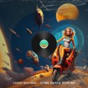 Leigh Macneil - Come Dance With Me (Original Mix)